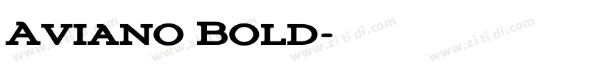 Aviano Bold字体转换